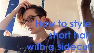 How to style short hair with a sidecut [upl. by Frieder]