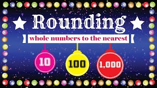 Rounding Numbers to the Nearest 10 100 and 1000  Round up and Round down [upl. by Goodard]