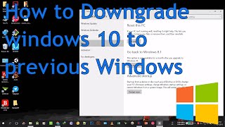 How to Downgrade Windows 10 to previous version of Windows [upl. by Yulma]