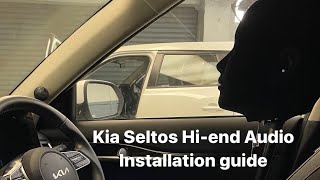 Kia seltos hi end Audio Installation guide [upl. by Aliuqaj]