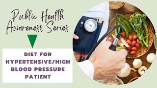 Diet for Hypertensive Patients  DASH diet  Public Health Awareness Series  Lecture 46 [upl. by Afton]