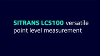 SITRANS LCS100 point level measurement [upl. by Remoh]