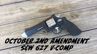 October 2nd Amendment Smith and Wesson 627 V Comp Review [upl. by Brynna]