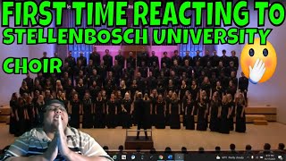 FIRST TIME REACTING TO Nkosi Sikelela iAfrika God Bless Africa STELLENBOSCH UNIVERSITY CHOIR [upl. by Moffat704]