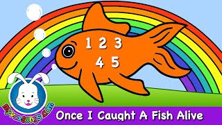 Once I Caught a Fish Alive  nursery rhymes and baby songs [upl. by Albrecht]