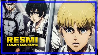 MANGA ATTACK ON TITAN RESMI BERLANJUT [upl. by Schriever]