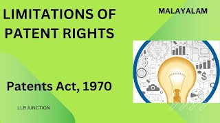 Limitations of Patent Rights  The Patents Act1970  Malayalam [upl. by Uhn]