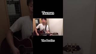 Taxman The Beatles Acoustic Guitar Cover [upl. by Ellevehc]