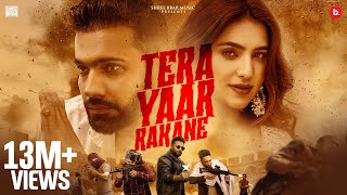 Tera Yaar Rakane  Official Music Video  Shree Brar  Gurlez Akhtar  Punjabi Song [upl. by Yaniv]