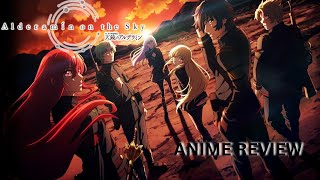 Alderamin On The Sky Anime Review [upl. by Leith485]