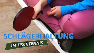 Verbessere dein Spiel durch die richtige Schlägerhaltung im Tischtennis [upl. by Alrahs583]