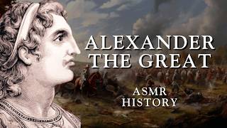 Alexander the Great’s  Part 2  Relaxing History ASMR [upl. by Gayner25]