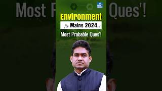 UPSC Mains 2024 Strategy for Environment by A P Singh Sir upsc shorts [upl. by Georg893]