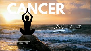 ♋ Cancer weekly horoscope July 22  28 2024 [upl. by Luoar]