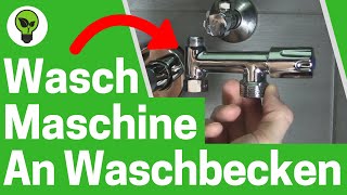 Waschmaschine an Waschbecken Anschließen ✅ TOP ANLEITUNG Wie Spülmaschine an Wasserhahn amp Spüle [upl. by Nahgem618]