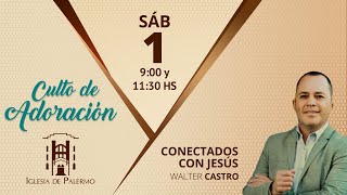 Conectados con Jesús  Pr Walter Castro [upl. by Culosio331]