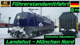 Führerstandsmitfahrt LandshutMünchen Nord inklusive Räumfahrt [upl. by Heuser]