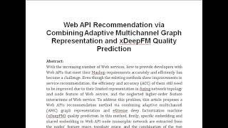 Web API Recommendation via Combining Adaptive Multichannel Graph Representation and xDeepFM Quality [upl. by Nugent260]