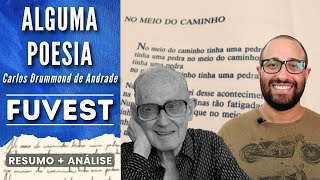 ALGUMA POESIA  FUVEST  Carlos Drummond de Andrade  Resumo  Análise [upl. by Swiercz]