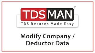 Modify Company  Deductor Data [upl. by Aelahc341]