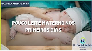 Pouco leite materno nos primeiros dias dúvidas dos comentários [upl. by Corotto]