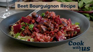 Vegan Beef Bourguignon Recipe  Cook With Us  WellGood [upl. by Lothario]