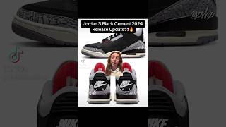 JORDAN 3 BLACK CEMENT 2024 RELEASE UPDATE👀🔥NOVEMBER sneakers [upl. by Novi]