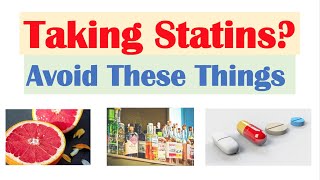 What to Avoid When Taking Statin Medications  How to Reduce Risk of Statin Side Effects [upl. by Danieu143]