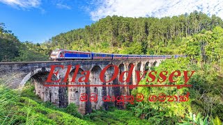 Ella Odyssey ඔබ යායුතුම ගමනක් ellaodyssey ella srilanka trainride [upl. by Eiramyma]