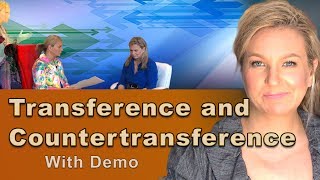 Transference and Countertransference With Demo [upl. by Means843]