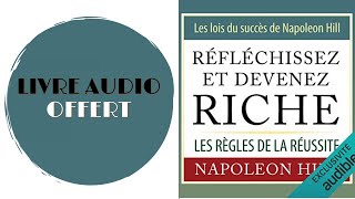 Livre Audio Offert Les lois du succès de Napoleon Hill Les règles de la réussite [upl. by Htebyram]