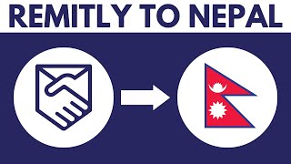 Remitly Money Transfer to Nepal 2024 [upl. by Dorie779]