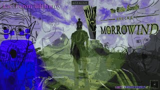 Morrowind [upl. by Airretnahs]