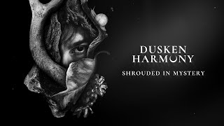 Dusken Harmony – Shrouded in Mystery Full Album 2024 [upl. by Oba]