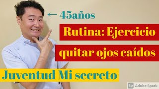 Rutina ejercicio quitar ojos caídos Mucho cambio en 2 semanas [upl. by Reube]