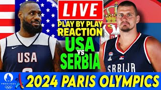 🔴LIVE USA vs Serbia Play by Play Basketball Reaction 2024 Paris Olympics [upl. by Handal]