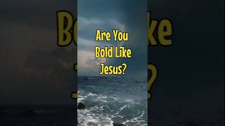 Are You Bold Like Jesus [upl. by Johppa]