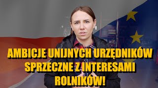 Unia Europejska chce zniszczyć polskie rolnictwo Rolnicy mają poważne obawy [upl. by Onirefez]