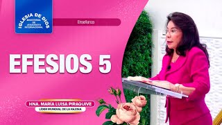 Efesios 5  Hna María Luisa Piraquive IDMJI [upl. by Cowden]