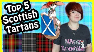 Top 5 Scottish Tartans [upl. by Thea]