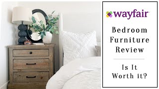 Wayfair Furniture Review  Bedroom Furniture [upl. by Vish774]