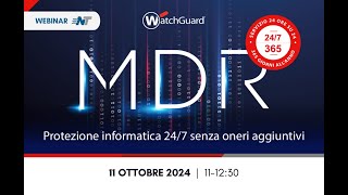 Video registrazione WEBINAR MDR con WatchGuardTechnologies [upl. by La Verne97]