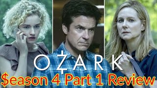 Ozark Season 4 Part 1 Review [upl. by Nivk367]