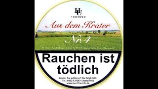 🇩🇪🇺🇸 Pfeife rauchen  HU Tobacco »Aus dem Krater Nr 4«  Pipe Tobacco  Pfeifentabak  Review [upl. by Kerk]