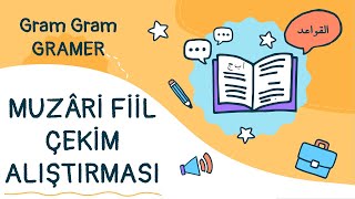 Muzâri Fiil Çekim Alıştırması 1 YEKTUBU [upl. by Ahseiym36]