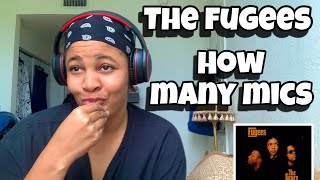 THE FUGEES “ HOW MANY MICS “ REACTION [upl. by Raddatz37]