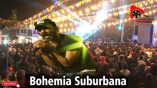 Bohemia Suburbana  En San antonio sija 2024 [upl. by Haneeja]