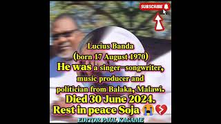 LUCIUS BANDA Died 30 June 2024 May his soul rest in peace 😭😭💔💔💔😭😭🇲🇼🇲🇼🇲🇼🇲🇼🇲🇼🇲🇼🇲🇼 [upl. by Annej243]