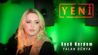 Xecê Herdem Yalan Dünya Lyric Video [upl. by Litnahc907]