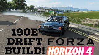 DRIFTING THE MERCEDESBENZ 190E  Drift Build Forza Horizon 4 [upl. by Tyrone]